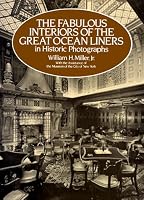 The Fabulous Interiors of the Great Ocean Liners in Historic Photographs