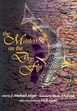 The Masters On the Dry Fly