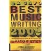 Da Capo Best Music Writing 2002: The Year's Finest Writing on Rock, Pop, Jazz, Country, & More