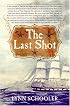 The Last Shot