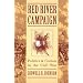 Red River Campaign: Politics and Cotton in the Civil War