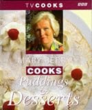 Mary Berry Cooks Puddings and Desserts (TV Cooks)