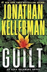 Guilt: An Alex Delaware Novel by Jonathan Kellerman Victims
