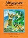 Shakespeare: The Animated Tales Gift Volume -