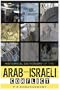 Historical Dictionary of the Arab-Israeli Conflict (Historical Dictionaries of War, Revolution, and Civil Unrest)