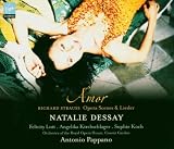 Natalie Dessay - Amor (Opera Scenes and Lieder by Richard Strauss)