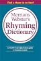 Merriam Webster's Rhyming Dictionary