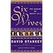Six Wives: The Queens of Henry VIII