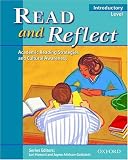 Read And Reflect Introductory Level: Academic Reading Strategies And Cultural Awareness