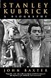 Stanley Kubrick: A Biography