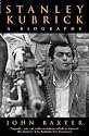 Stanley Kubrick: A Biography