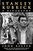 Stanley Kubrick: A Biography