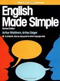 English Made Simple, Revised Edition: A Complete, Step-by-Step Guide to Better Language Skills (Made Simple)