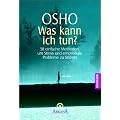 Was kann ich tun?: 101 einfache Methoden, um Stress und emotionale Probleme zu lindern