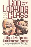 God Through the Looking Glass: Glimpses from the Arts