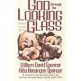 God Through the Looking Glass: Glimpses from the Arts
