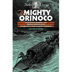 The Mighty Orinoco (Early Classics of Science Fiction)