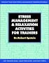 Stress-management and Relaxation Activities for Trainers