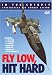 Search : In the Cockpit: Fly Low, Hit Hard
