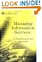 Managing Information Services...