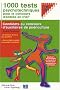 1000 tests psychotechniques pour le concours d'entr�e en IFAP