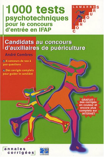 1000 tests psychotechniques pour le concours d'entrée en IFAP