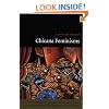 Chicana Feminisms: A Critical Reader (Post-Contemporary Interventions)