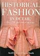 Historical Fashion in Detail: The 17th and 18th Centuries