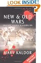 New and Old Wars: Organized Violence in a Global Era
