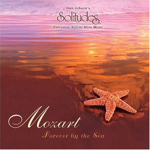 CD-Charts  Music : Mozart: Forever by the Sea