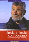 Faccia a faccia con l'oceano
