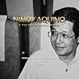 Ninoy Aquino & The Rise of People Power