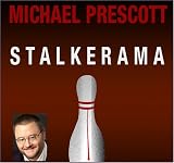 Stalkerama Michael Prescott