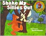 [ Shake My Sillies Out Raffi ( Author ) ] { Paperback } 1988