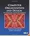 Computer Organization and Design, Fourth Edition: The Hardware/Software Interface (The Morgan Kaufmann Series in Computer Architecture and Design)