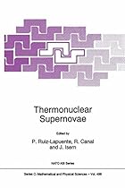 Thermonuclear Supernovae (Nato Science Series C:)