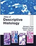 Atlas of descriptive histology