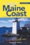 Kayaking the Maine Coast: A Paddler's Guide to Day Trips from Kittery to Cobscook (Second Edition)