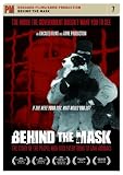 Behind the Mask: The Story of The People Who Risk Everything to Save Animals