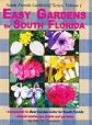 Easy Gardens for South Florida