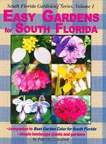 Easy Gardens for South Florida