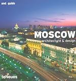 Moscow Architecture & Design (And Guide)
