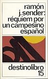 Requiem Por un Campesino Espanol (Coleccibon Destinolibro)