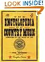 The Encyclopedia of Country Music: The Ultimate Guide to the Music