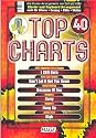Top Charts Band 40 (+CD) : Songbook f&uuml;r Gesang/Klavier/ Keyboard/Gitarre/Fl&ouml;te/Violine - Noten/sheet music