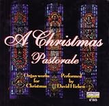 Christmas Pastorale - Organ works for Christmas