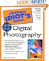 The Complete Idiot's Guide(R) To Digital Photography