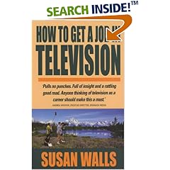 How to Get a Job in Television (How to)