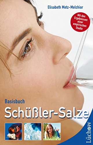 Basisbuch Schüßler-Salze (German Edition)
