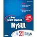 Sams Teach Yourself MySQL in 21 Days (2nd Edition)